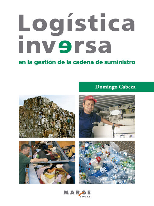 Title details for Logística inversa en la gestión de la cadena de suministro by Domingo Cabeza Nieto - Available
